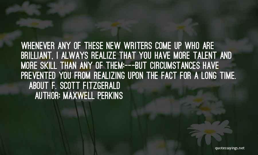 Maxwell Perkins Quotes 2005682