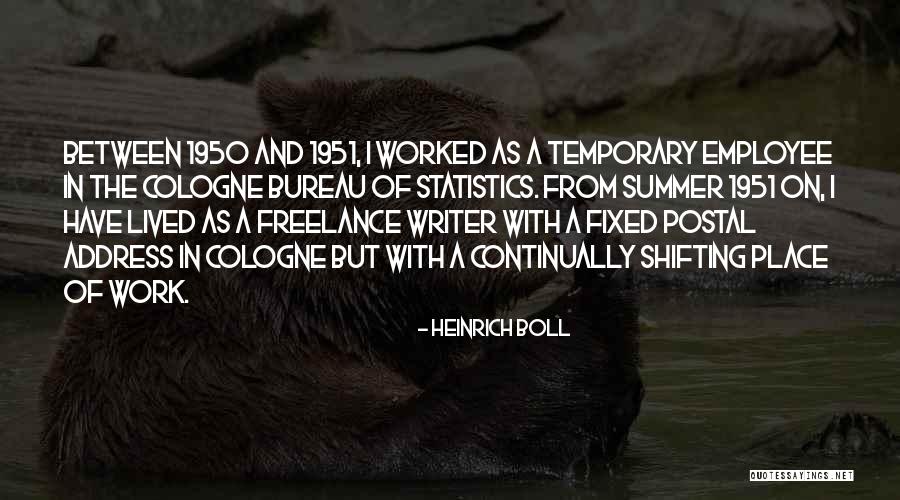 Maxwells Cedarburg Quotes By Heinrich Boll Maxwells Cedarburg Quotes By Heinrich Boll
