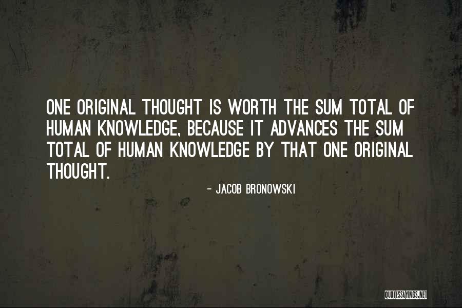 Maxxis Quotes By Jacob Bronowski Maxxis Quotes By Jacob Bronowski