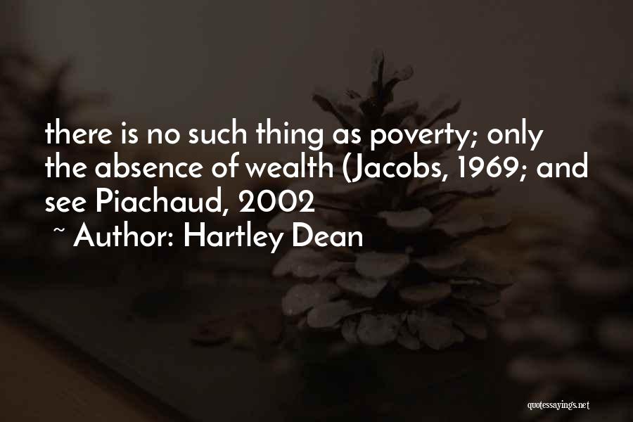 May 2002 Quotes By Hartley Dean