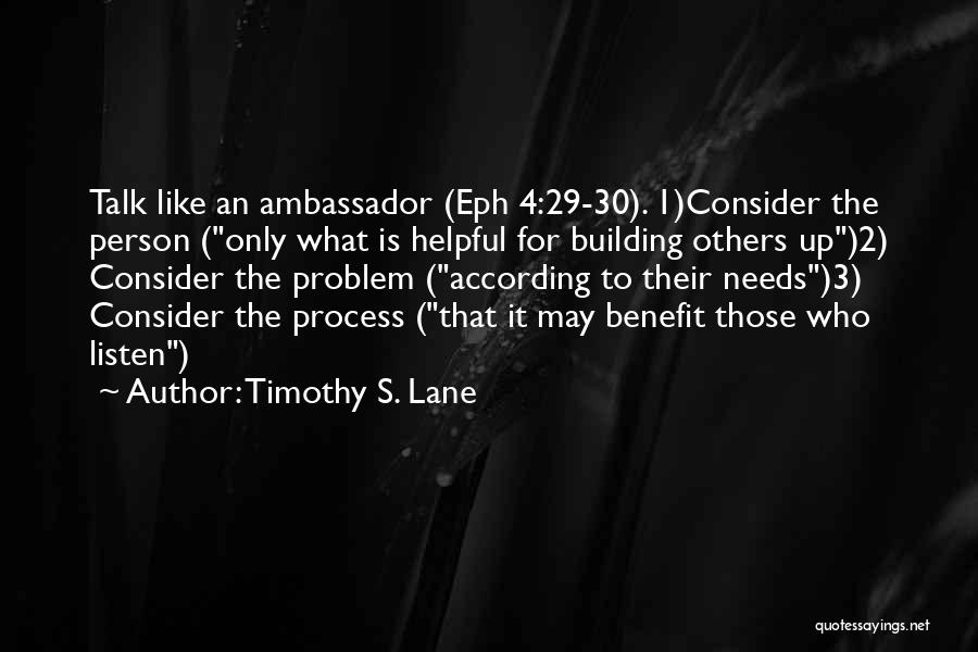 May 29 Quotes By Timothy S. Lane