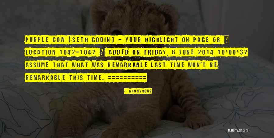 May 68 Quotes By Anonymous May 68 Quotes By Anonymous