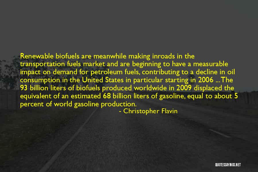 May 68 Quotes By Christopher Flavin May 68 Quotes By Christopher Flavin