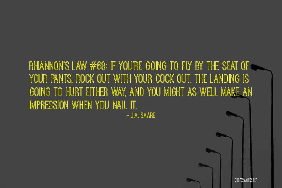May 68 Quotes By J.A. Saare May 68 Quotes By J.A. Saare