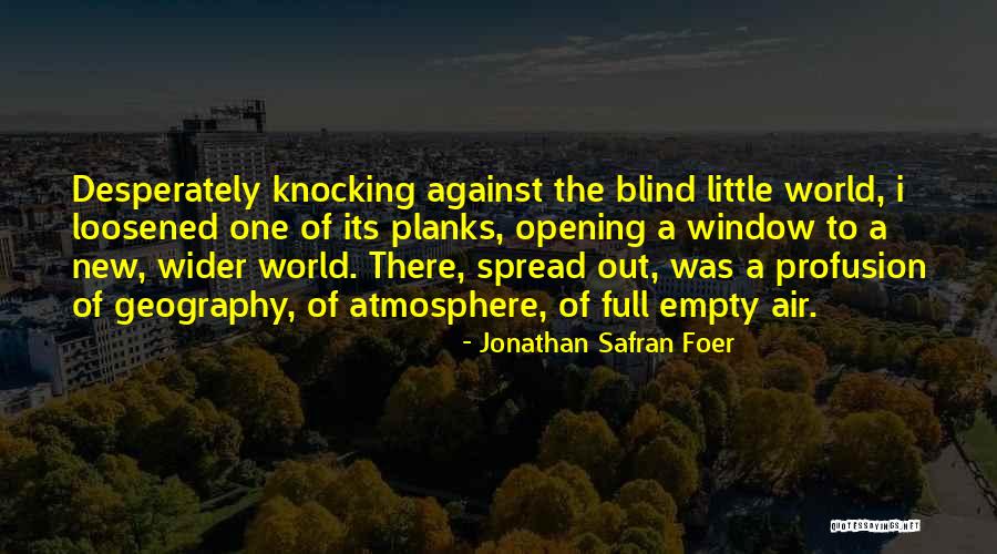 May 68 Quotes By Jonathan Safran Foer May 68 Quotes By Jonathan Safran Foer