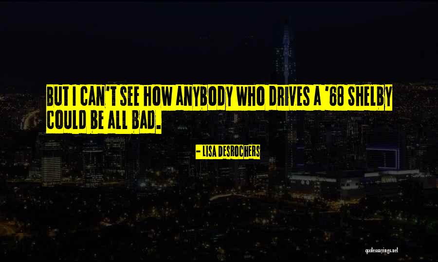 May 68 Quotes By Lisa Desrochers