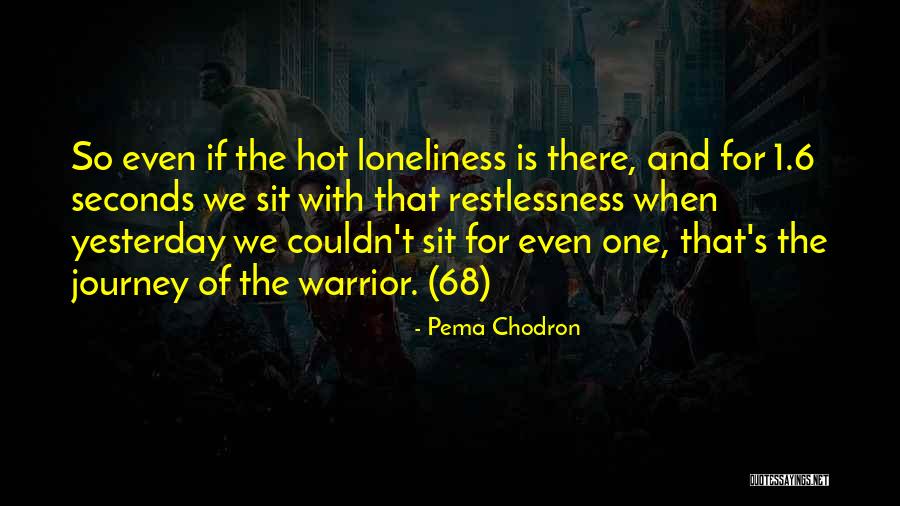 May 68 Quotes By Pema Chodron May 68 Quotes By Pema Chodron