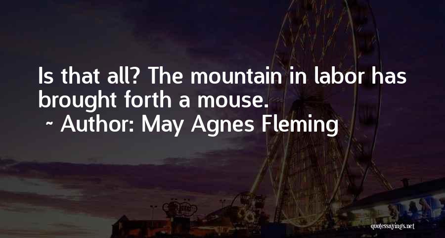 May Agnes Fleming Quotes 2000596