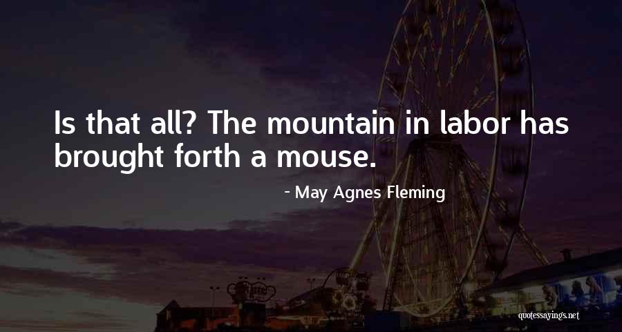 May Agnes Fleming Quotes 2000596