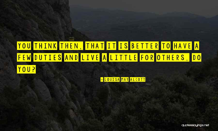 May Alcott Quotes By Louisa May Alcott May Alcott Quotes By Louisa May Alcott
