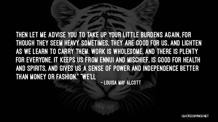 May Alcott Quotes By Louisa May Alcott May Alcott Quotes By Louisa May Alcott