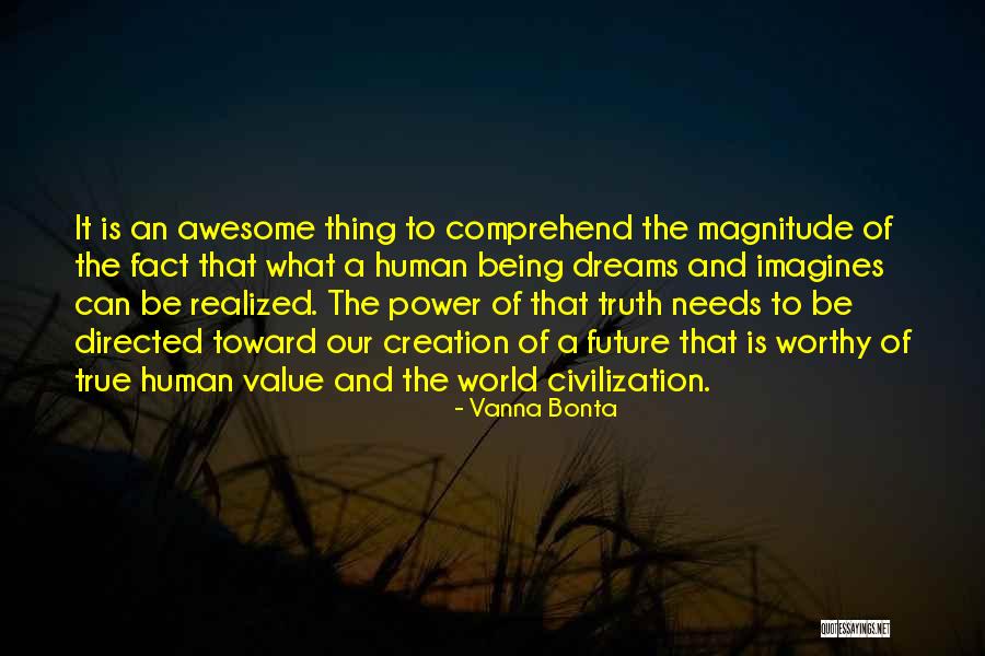 May All Your Dreams Come True Quotes By Vanna Bonta May All Your Dreams Come True Quotes By Vanna Bonta