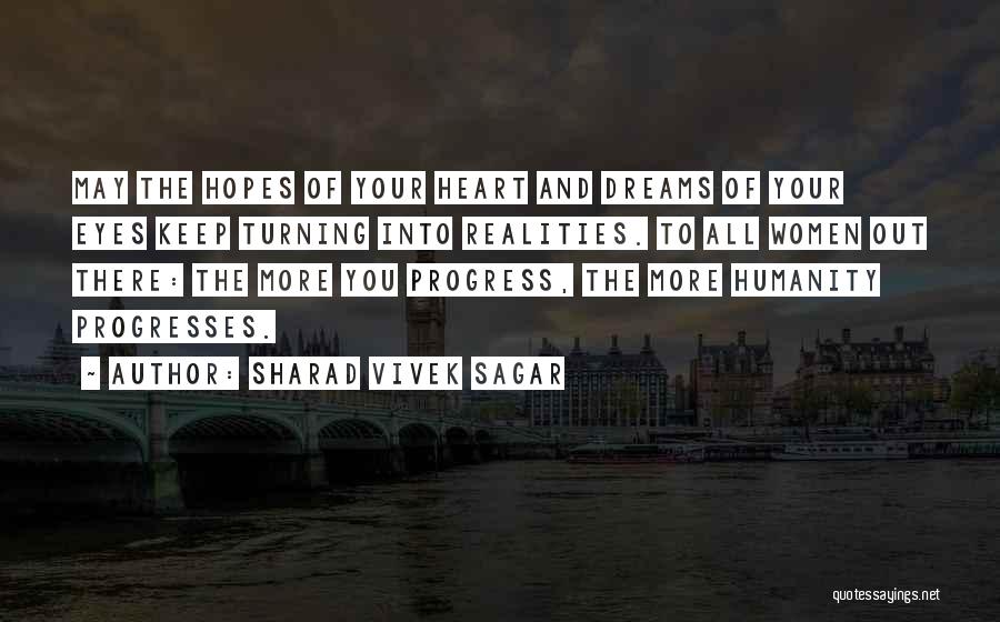 May All Your Dreams Quotes By Sharad Vivek Sagar