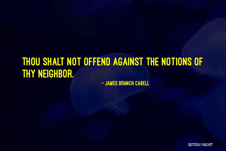 May Allah Keep Us Together Quotes By James Branch Cabell May Allah Keep Us Together Quotes By James Branch Cabell
