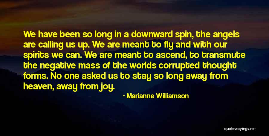 May Angels Fly With You Quotes By Marianne Williamson May Angels Fly With You Quotes By Marianne Williamson