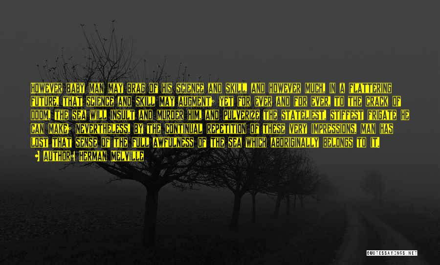 May Baby Quotes By Herman Melville May Baby Quotes By Herman Melville