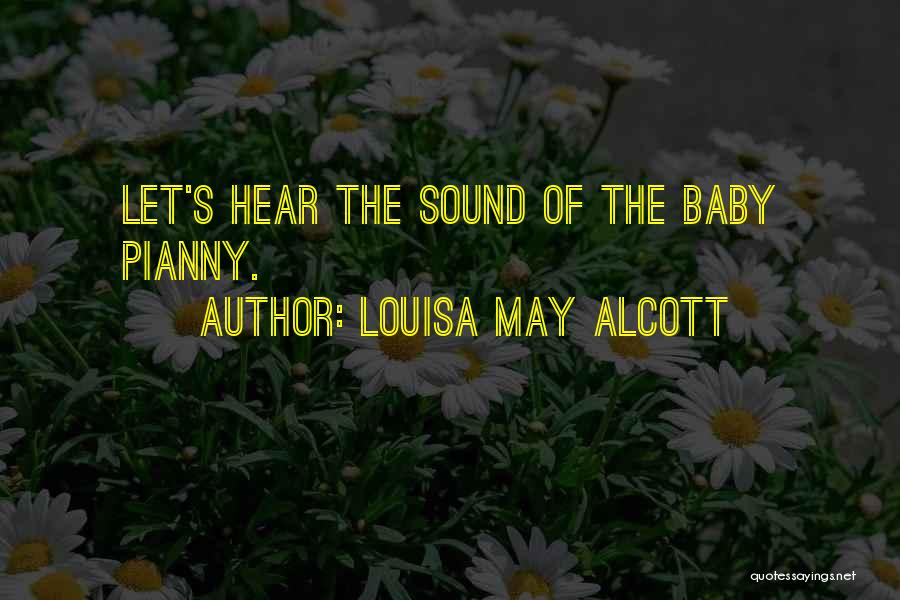 May Baby Quotes By Louisa May Alcott