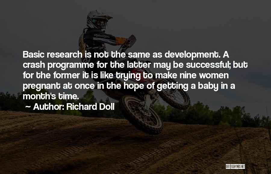 May Baby Quotes By Richard Doll