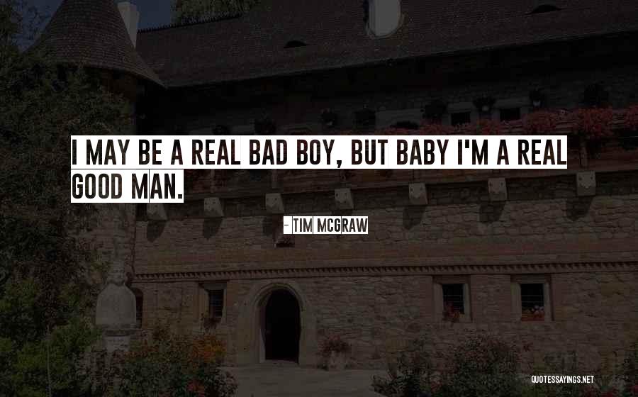 May Baby Quotes By Tim McGraw