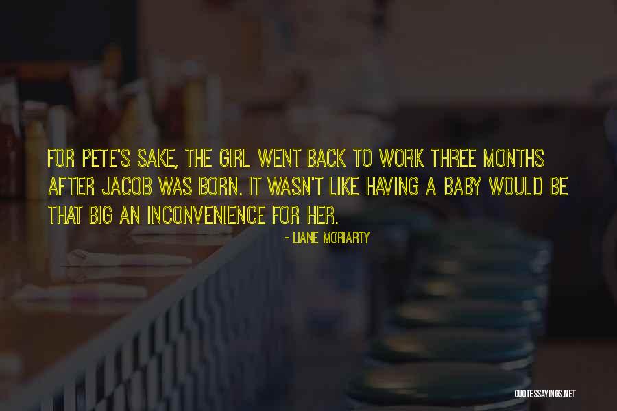 May Born Girl Quotes By Liane Moriarty May Born Girl Quotes By Liane Moriarty