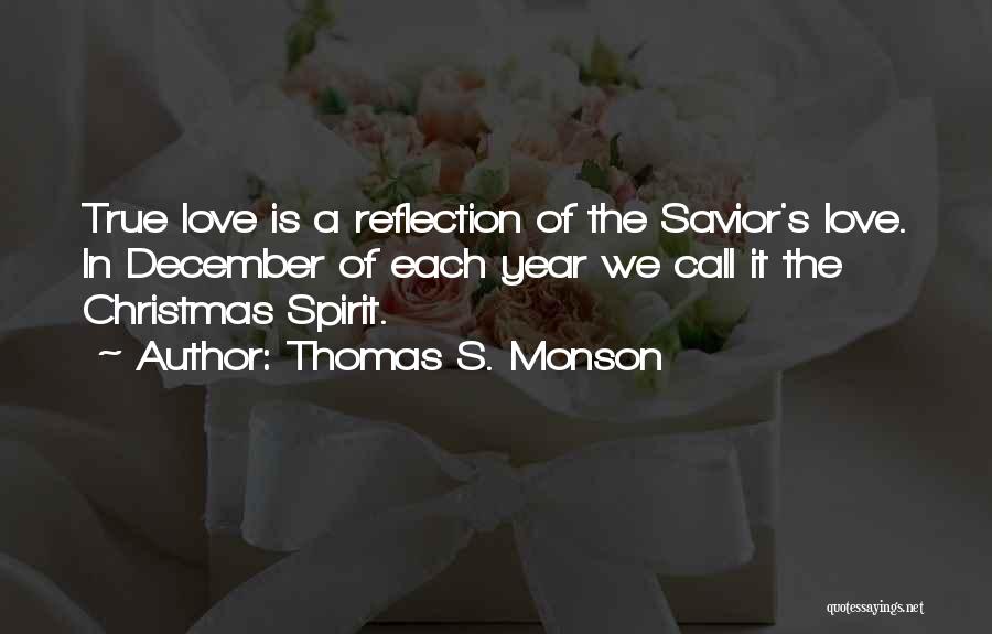 May December Love Quotes By Thomas S. Monson