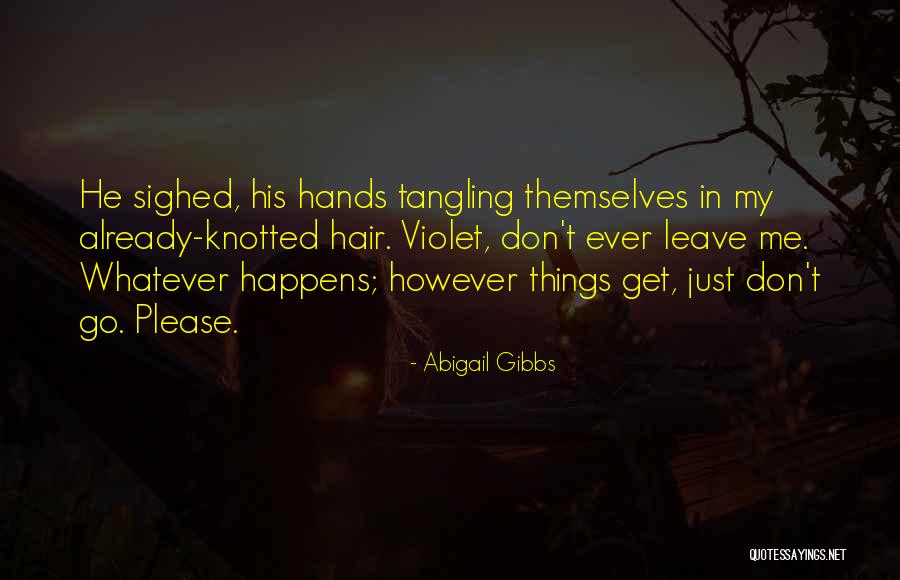 May Gibbs Quotes By Abigail Gibbs