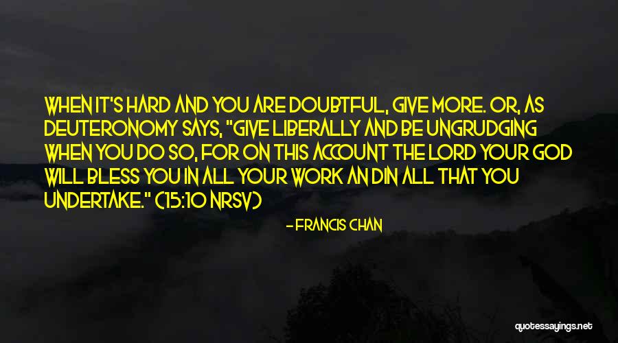 May God Bless Him Quotes By Francis Chan