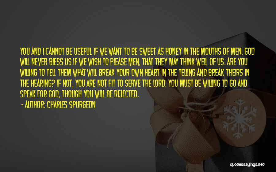 May God Bless Quotes By Charles Spurgeon