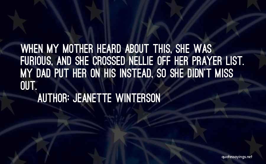 May God Bless Your Mother Quotes By Jeanette Winterson