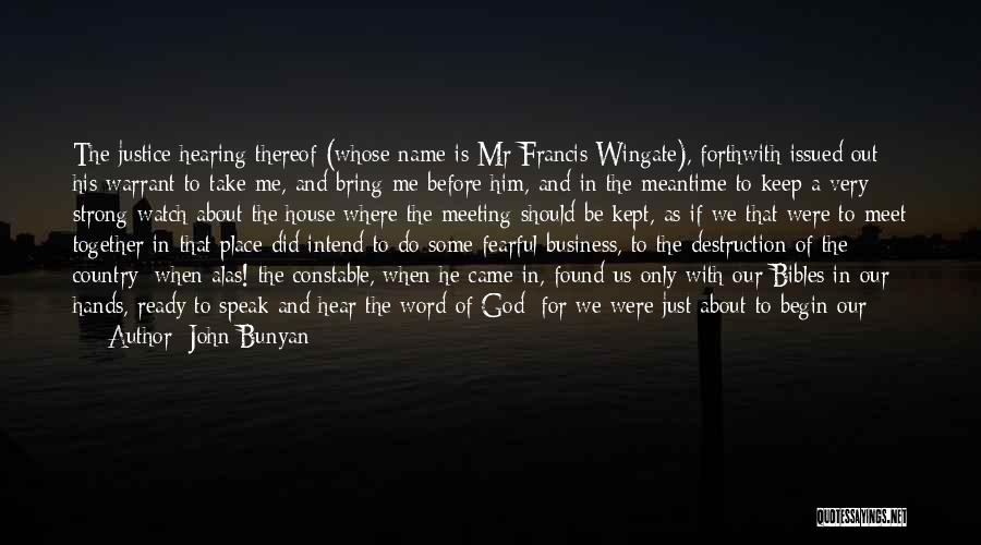 May God Keep Us Together Quotes By John Bunyan