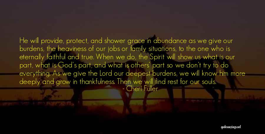 May God Protect My Family Quotes By Cheri Fuller May God Protect My Family Quotes By Cheri Fuller