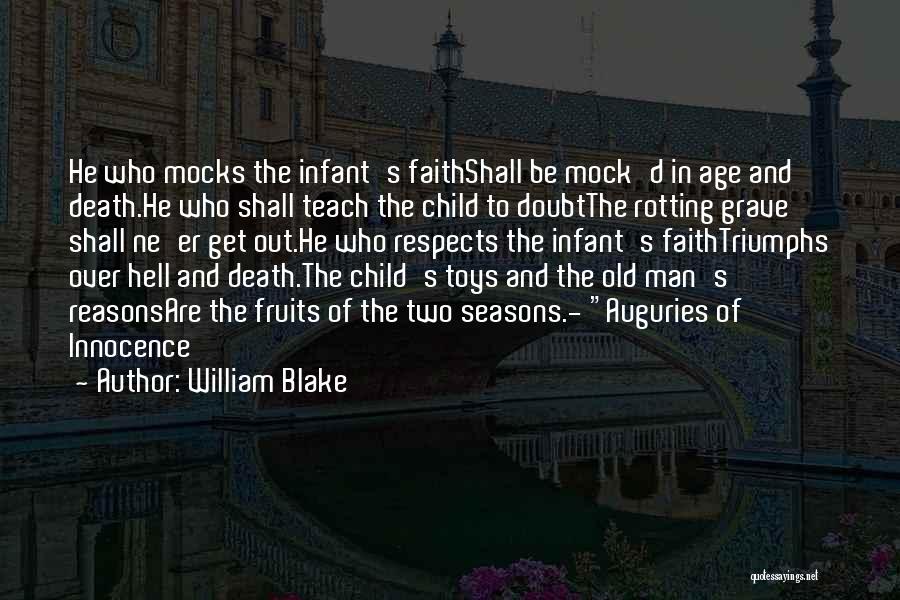 May In Age Of Innocence Quotes By William Blake