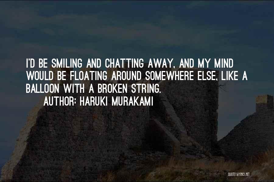 May Kasahara Quotes By Haruki Murakami