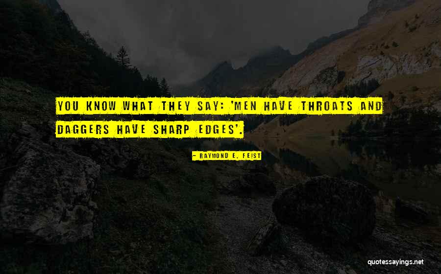 May Lam Kem Quotes By Raymond E. Feist May Lam Kem Quotes By Raymond E. Feist