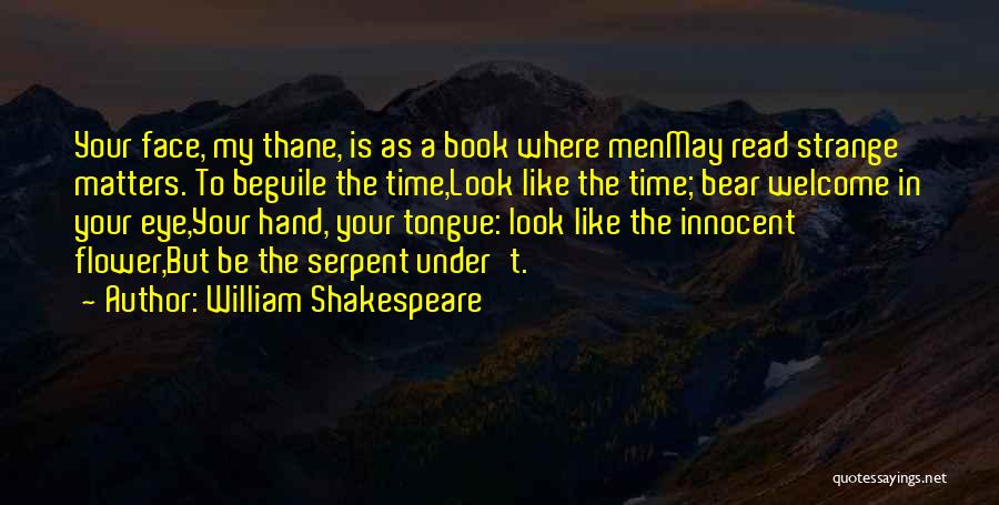 May Look Innocent Quotes By William Shakespeare
