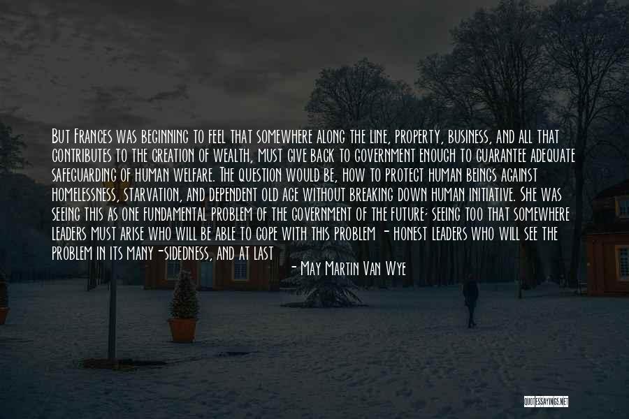 May Martin Van Wye Quotes 1066106 May Martin Van Wye Quotes 1066106