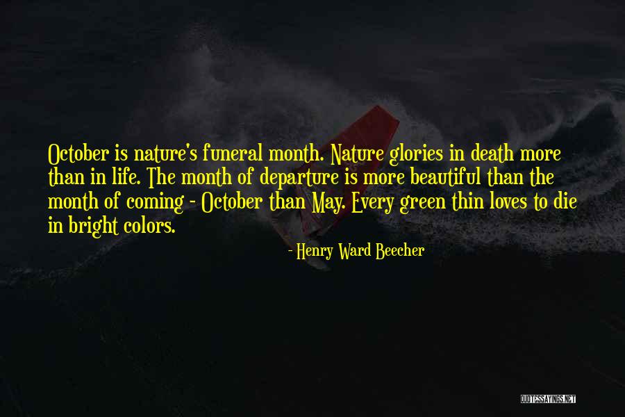 May Month Quotes By Henry Ward Beecher