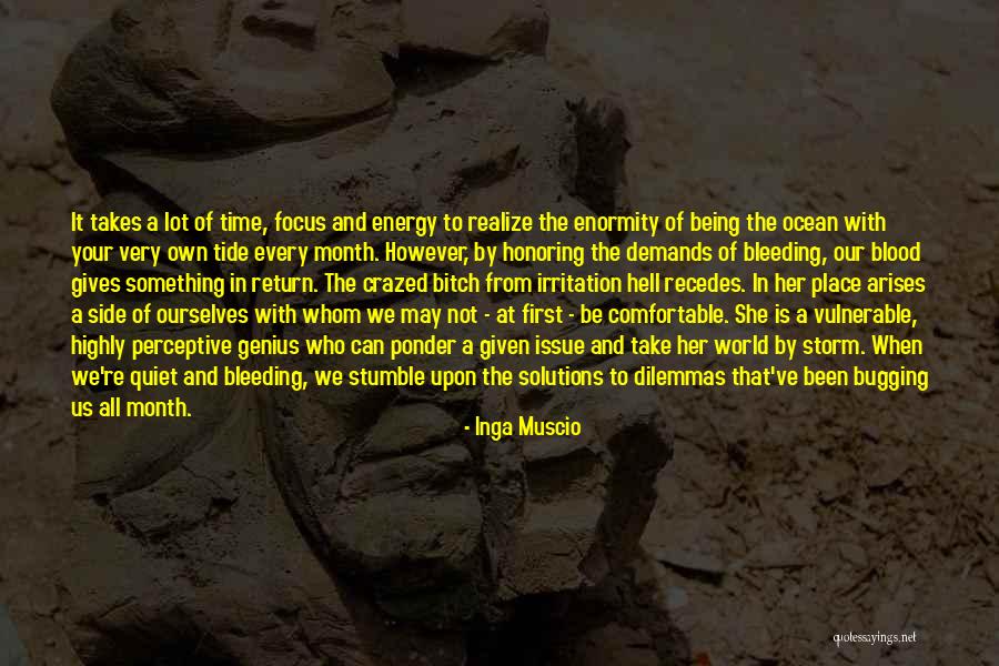 May Month Quotes By Inga Muscio May Month Quotes By Inga Muscio