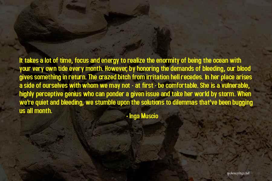 May Month Quotes By Inga Muscio