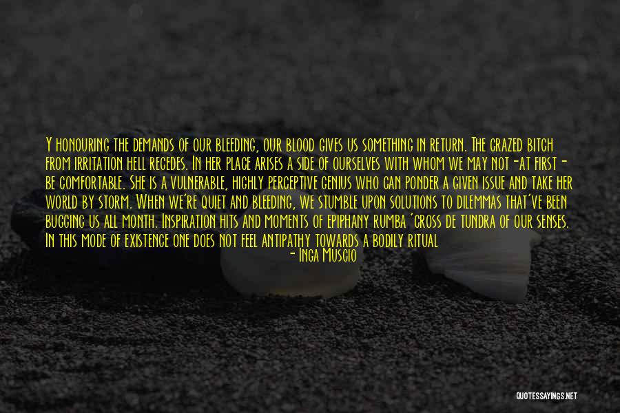 May Month Quotes By Inga Muscio May Month Quotes By Inga Muscio