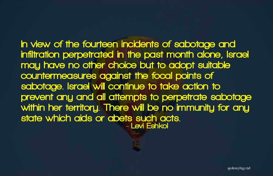 May Month Quotes By Levi Eshkol May Month Quotes By Levi Eshkol