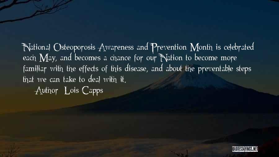 May Month Quotes By Lois Capps