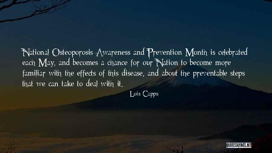 May Month Quotes By Lois Capps