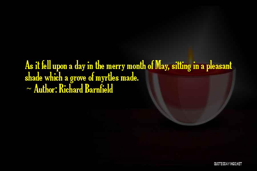 May Month Quotes By Richard Barnfield