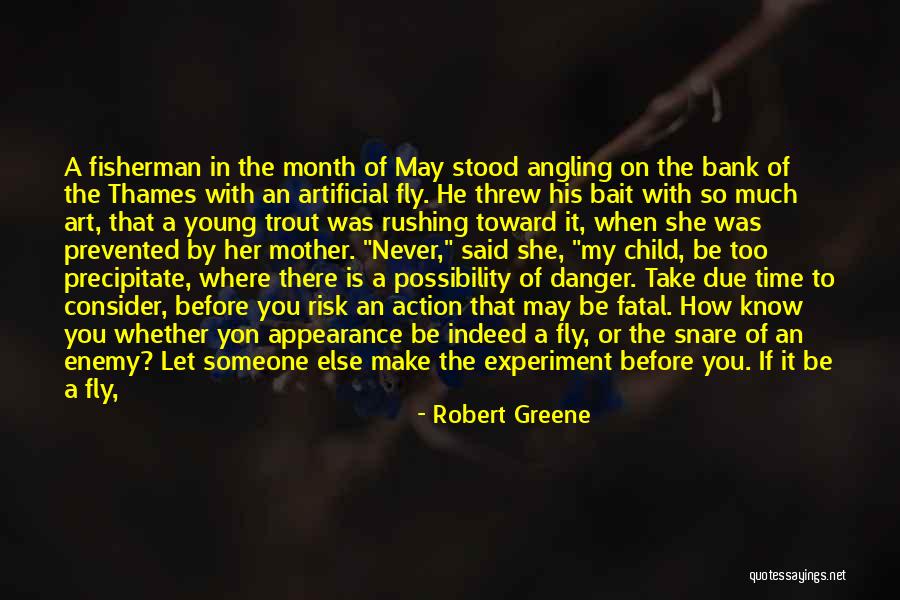 May Month Quotes By Robert Greene May Month Quotes By Robert Greene