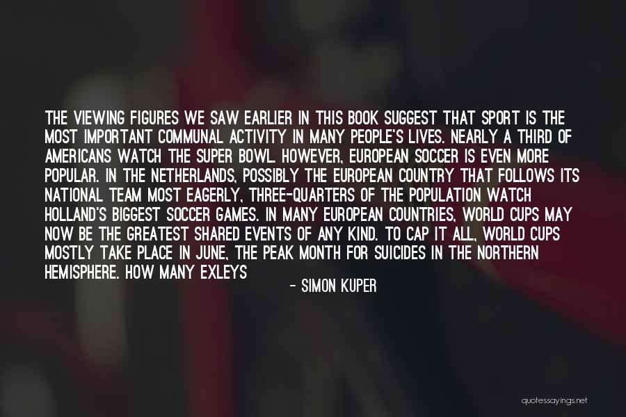 May Month Quotes By Simon Kuper May Month Quotes By Simon Kuper