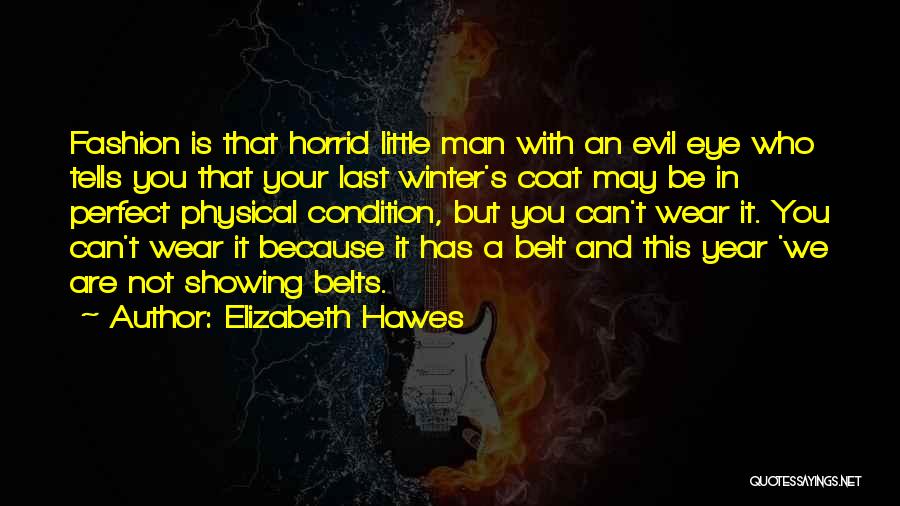 May Not Perfect Quotes By Elizabeth Hawes
