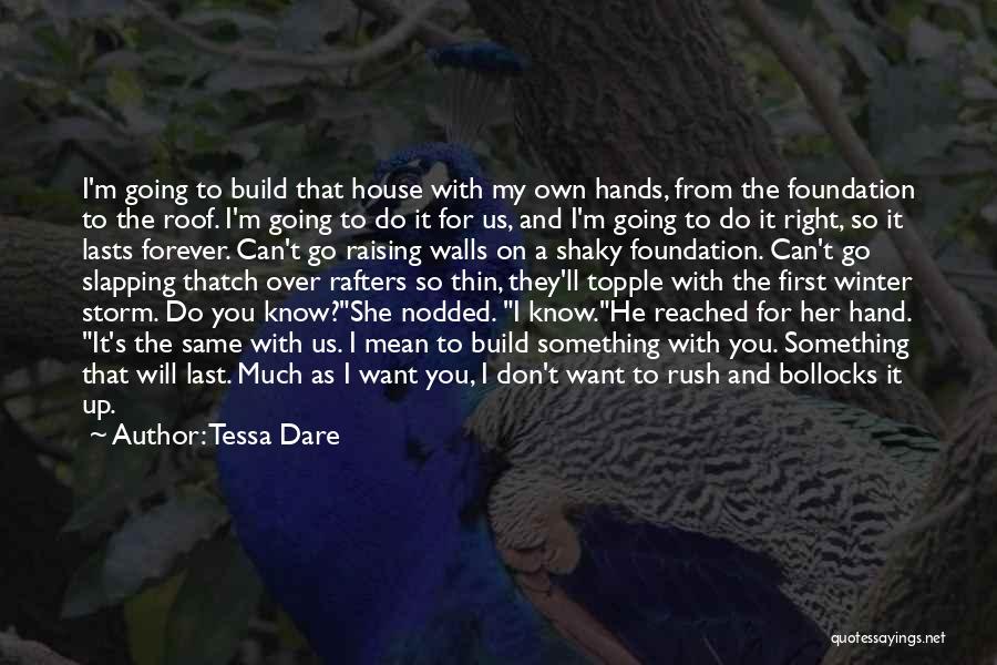 May Our Relationship Last Forever Quotes By Tessa Dare