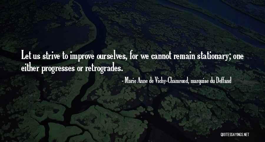 May Pinag Aralan Quotes By Marie Anne De Vichy-Chamrond, Marquise Du Deffand May Pinag Aralan Quotes By Marie Anne De Vichy-Chamrond, Marquise Du Deffand