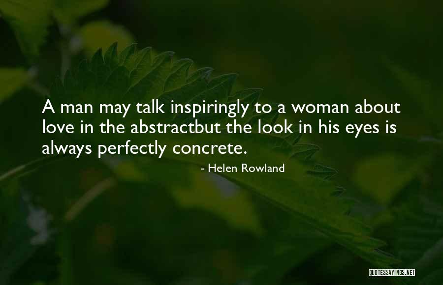 May Rowland Quotes By Helen Rowland May Rowland Quotes By Helen Rowland